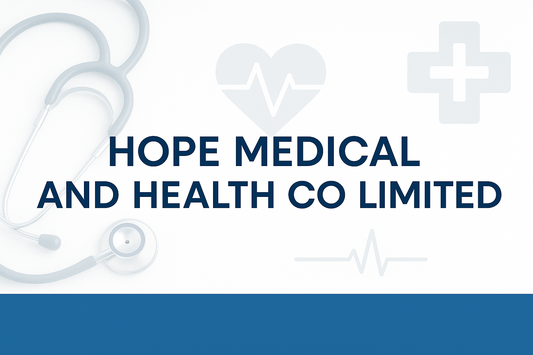 Hope Medical - a reliable one-stop medical device partner